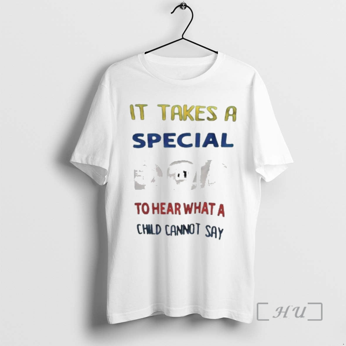 Trending It Takes A Special Dad To Hear What A Child Cannot Say Premium T-Shirts, Hoodie, Sweatshirt | PrintMintTees.com