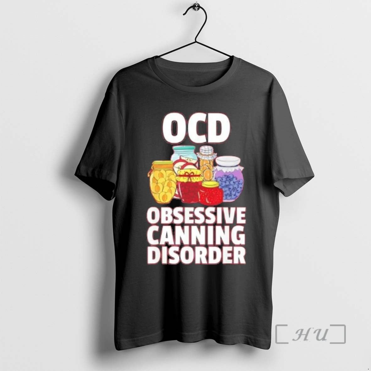Trending Jam Ocd Obsessive Canning Disorder T-Shirts, Hoodie, Sweatshirt | PrintMintTees.com