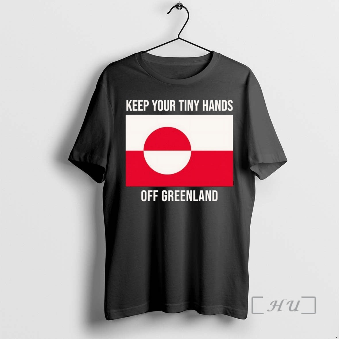 Trending Keep Your Tiny Hands Off Greenland Flag T-Shirts, Hoodie, Sweatshirt | PrintMintTees.com