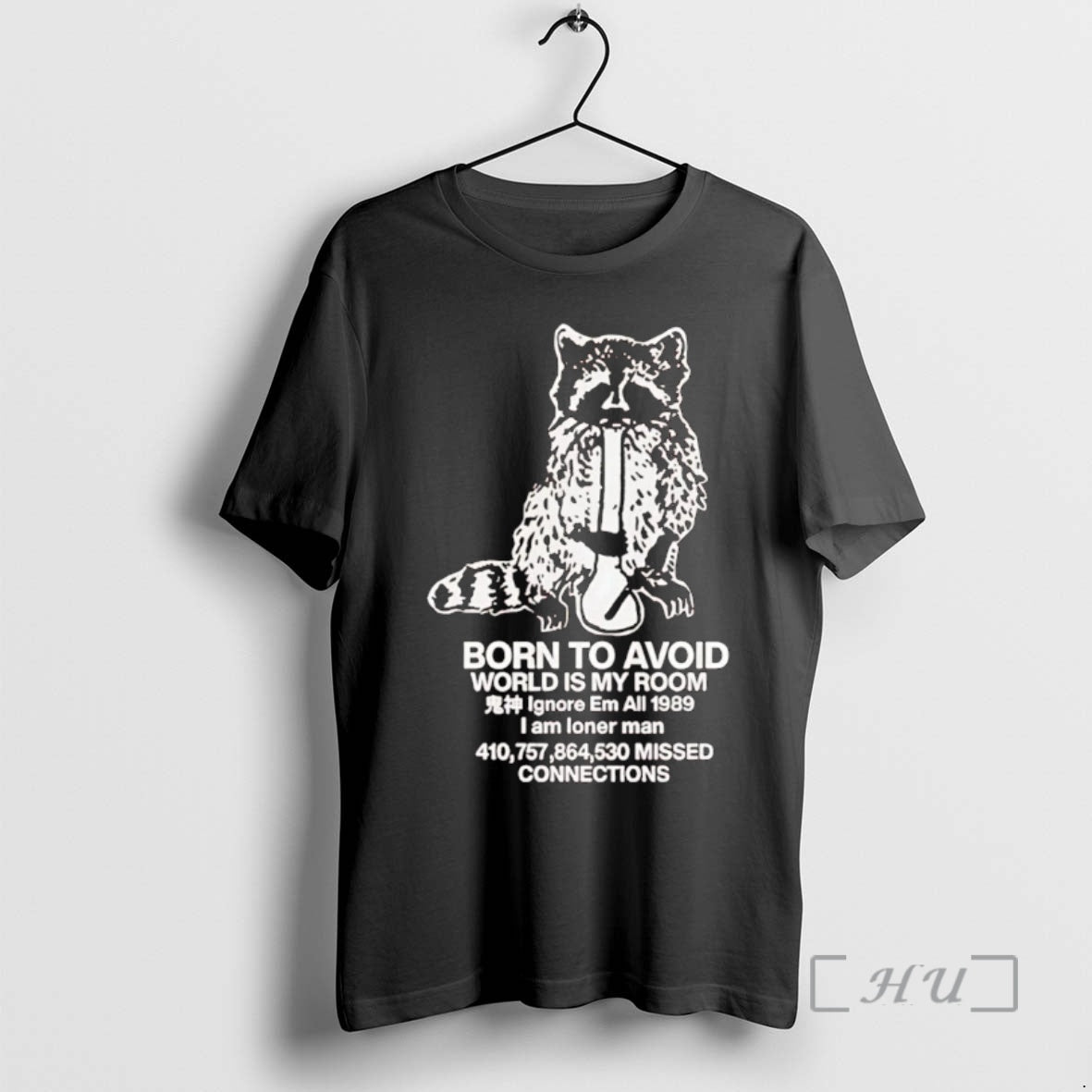 Trending Raccoon Born To Avoid World Is My Room T-Shirts, Hoodie, Sweatshirt | PrintMintTees.com