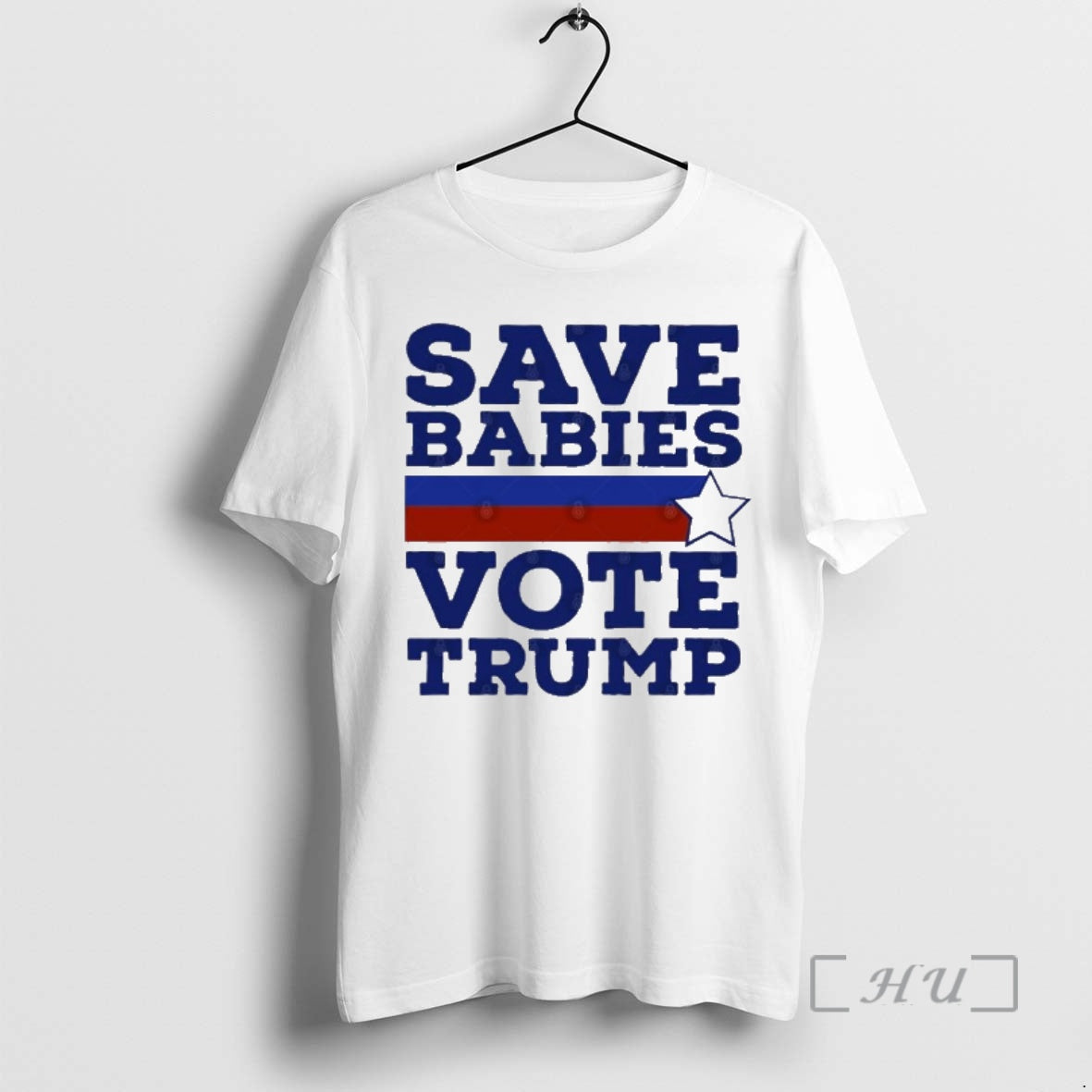 Trending Save Babies Vote Pro Trump 2020 Election T-Shirts, Hoodie, Sweatshirt | PrintMintTees.com