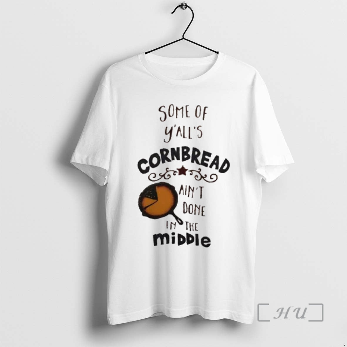 Trending Some Of Yalls Cornbread Aint Done In The Middle T-Shirts, Hoodie, Sweatshirt | PrintMintTees.com
