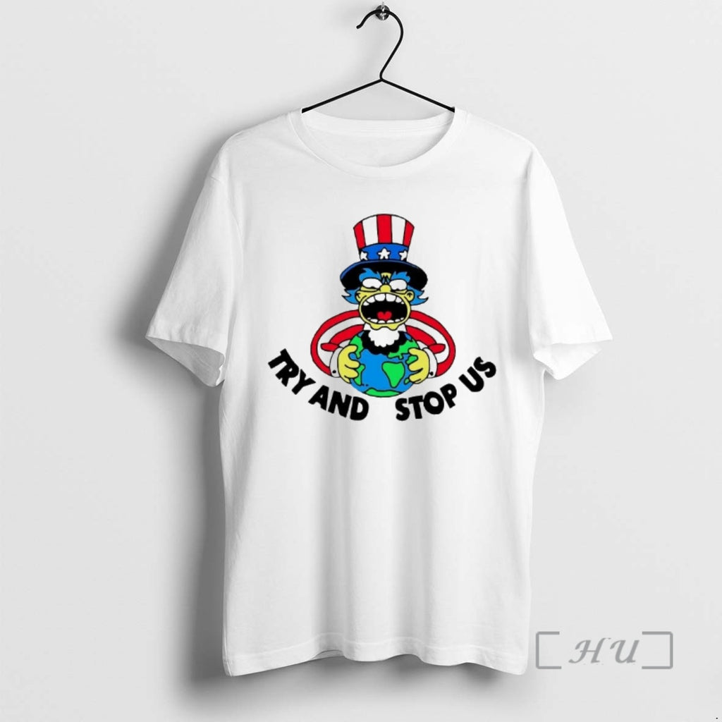 Trending Uncle Sam Hug Earth Try And Stop Us T-Shirts, Hoodie, Sweatshirt | PrintMintTees.com