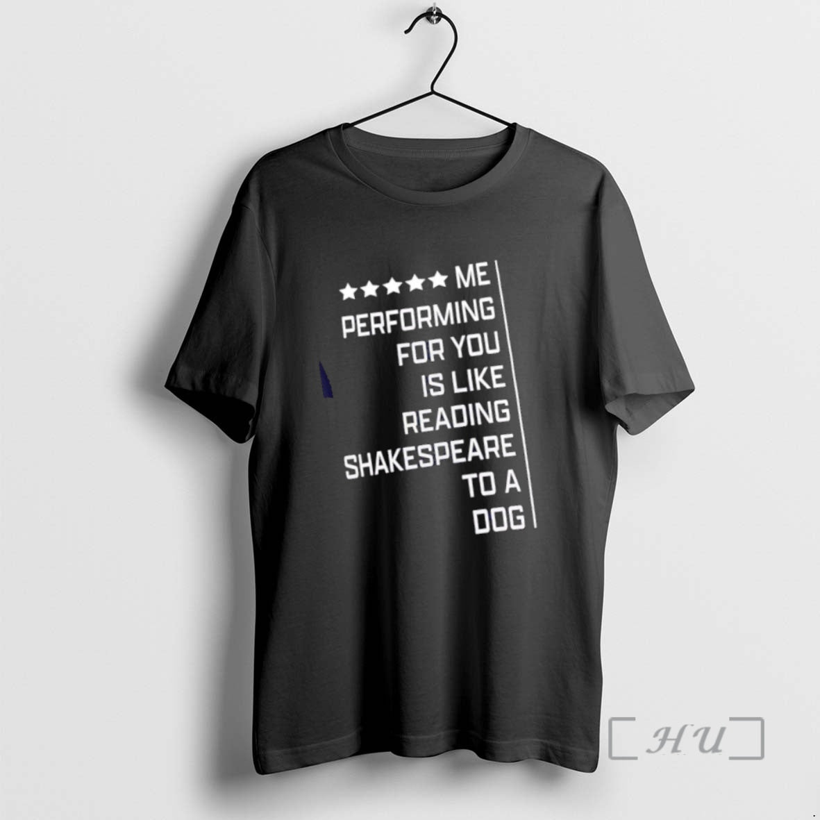 Trending Walter Hahn Me Performing For You Is Like Reading Shakespeare To A Dog Premium T-Shirts, Hoodie, Sweatshirt