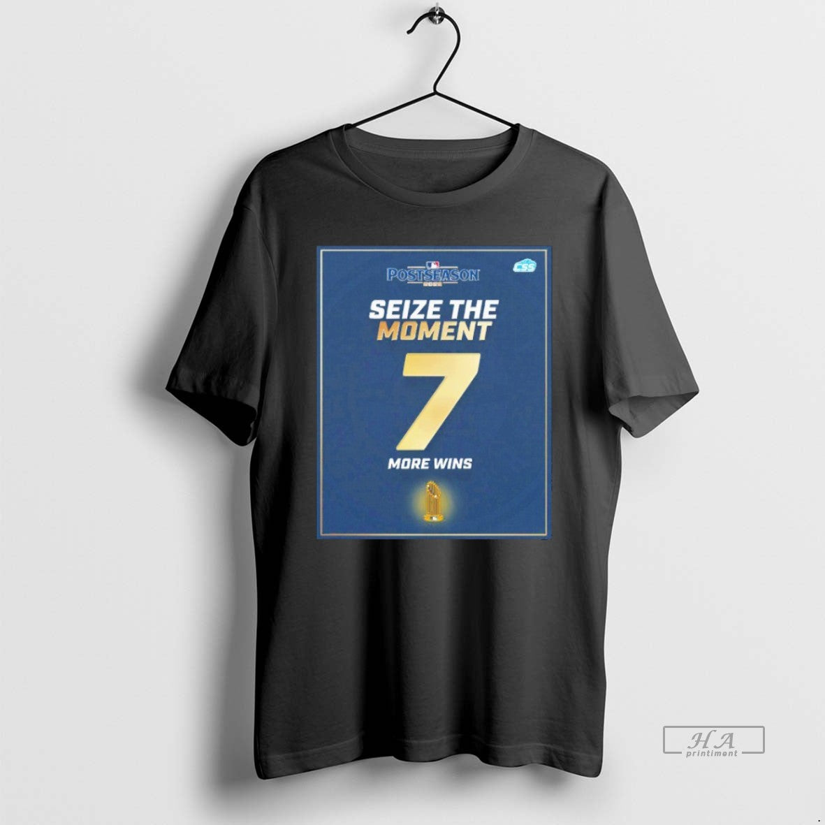Trendy Seize The Moment Seattle Mariners 7 More Wins Mlb 2025 Postseason Blackshirt
