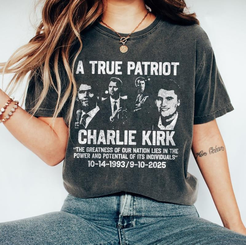 True Patriot Charlie Kirk Shirt, Patriotic American Shirt, RIP Charlie Kirk, Rest in Peace Charlie Shirt, Charlie Kirk...