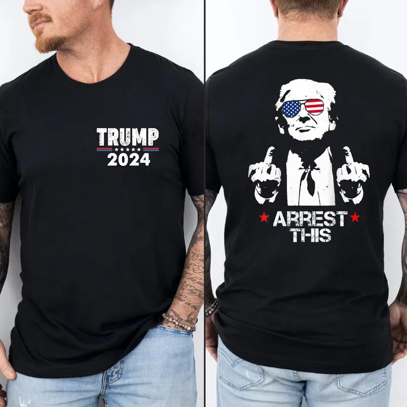 Trum Arrest This Shirt Donald Trum 2024 Shirt Republican 45 47 President MAGA Unisex T-shirt Men Women Fabric Menswear...