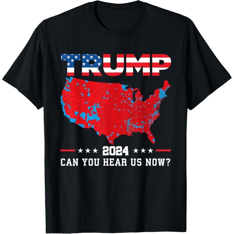 Trump 2024 Can You Hear Us Now Map of 2024 Election Results T-Shirt made in usa Hoodie Sweatshirt | PrintMintTees.com