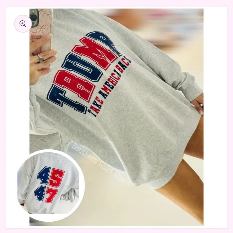 Trump 45|47 Sweatshirt Shirt Hoodie | PrintMintTees.com