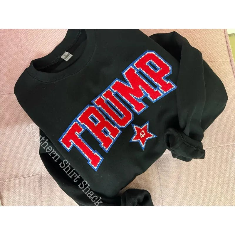 Trump 47 Chenille Patch Sweatshirt | Trump Sweatshirt Shirt Hoodie | PrintMintTees.com