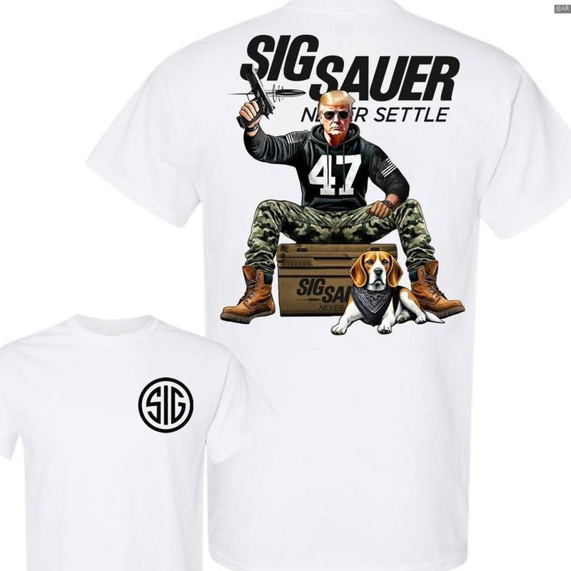 Trump 47th Sig Sauer 2Sided T-Shirt, Retro Crewneck, Gift For Lovers,, Trendy Top Hoodie Sweatshirt | PrintMintTees.com