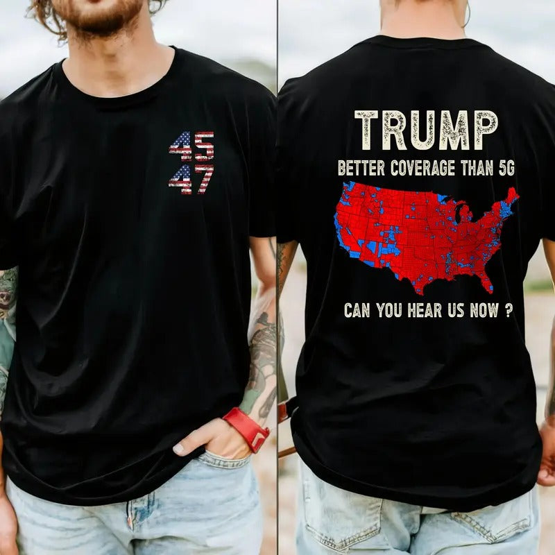 Trump Better Coverage Than Verizon 5G Can You Hear Us Now T-Shirt Trump Merry Christmas Sweatshirt Trump 2024 MAGA Shirt,...