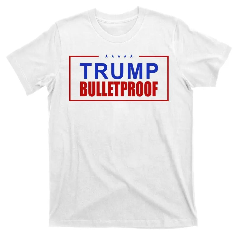 Trump Bulletproof Pro Trump America T-Shirt Hoodie Sweatshirt | PrintMintTees.com