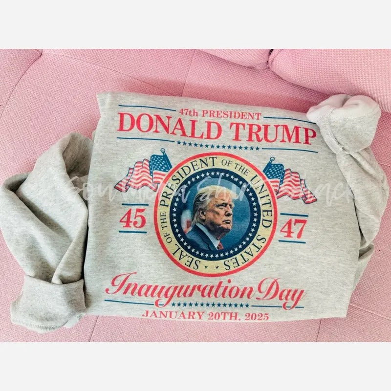 Trump Inauguration Day Sweatshirt | Trump 45 47 Sweatshirt | 47 President Sweatshirt Shirt Hoodie | PrintMintTees.com