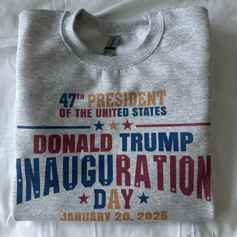 Trump Inauguration Day Sweatshirt Trump 2024 Comfy Sweatshirt Shirt Hoodie | PrintMintTees.com