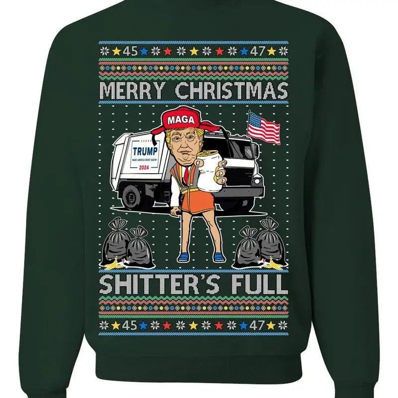 Trump Merry Christmas Sweatshirt, Trump Merry Christmas Shitter Was Full Shirt, Trump 2024 MAGA Shirt, Trump 45 47...