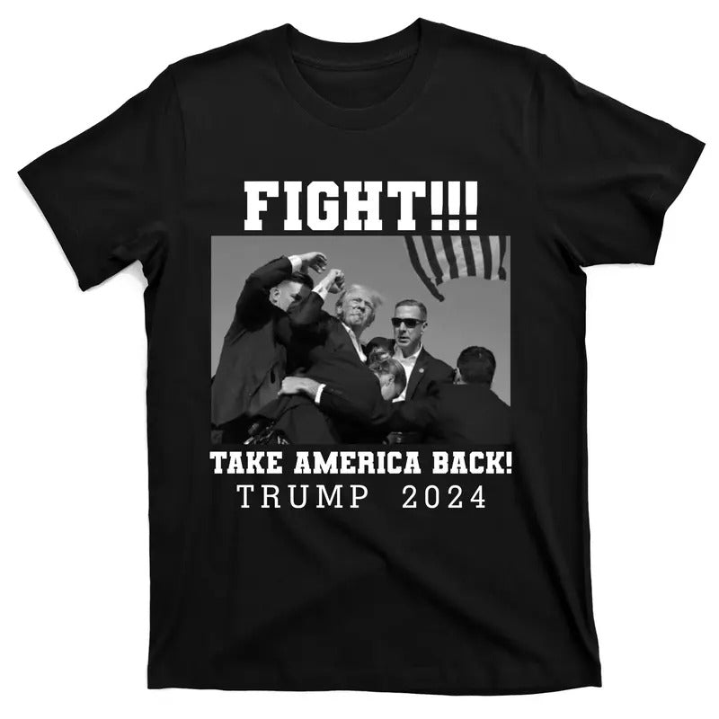 Trump Shot Fight For America Take America Back Trump 2024 T-Shirt Hoodie Sweatshirt | PrintMintTees.com