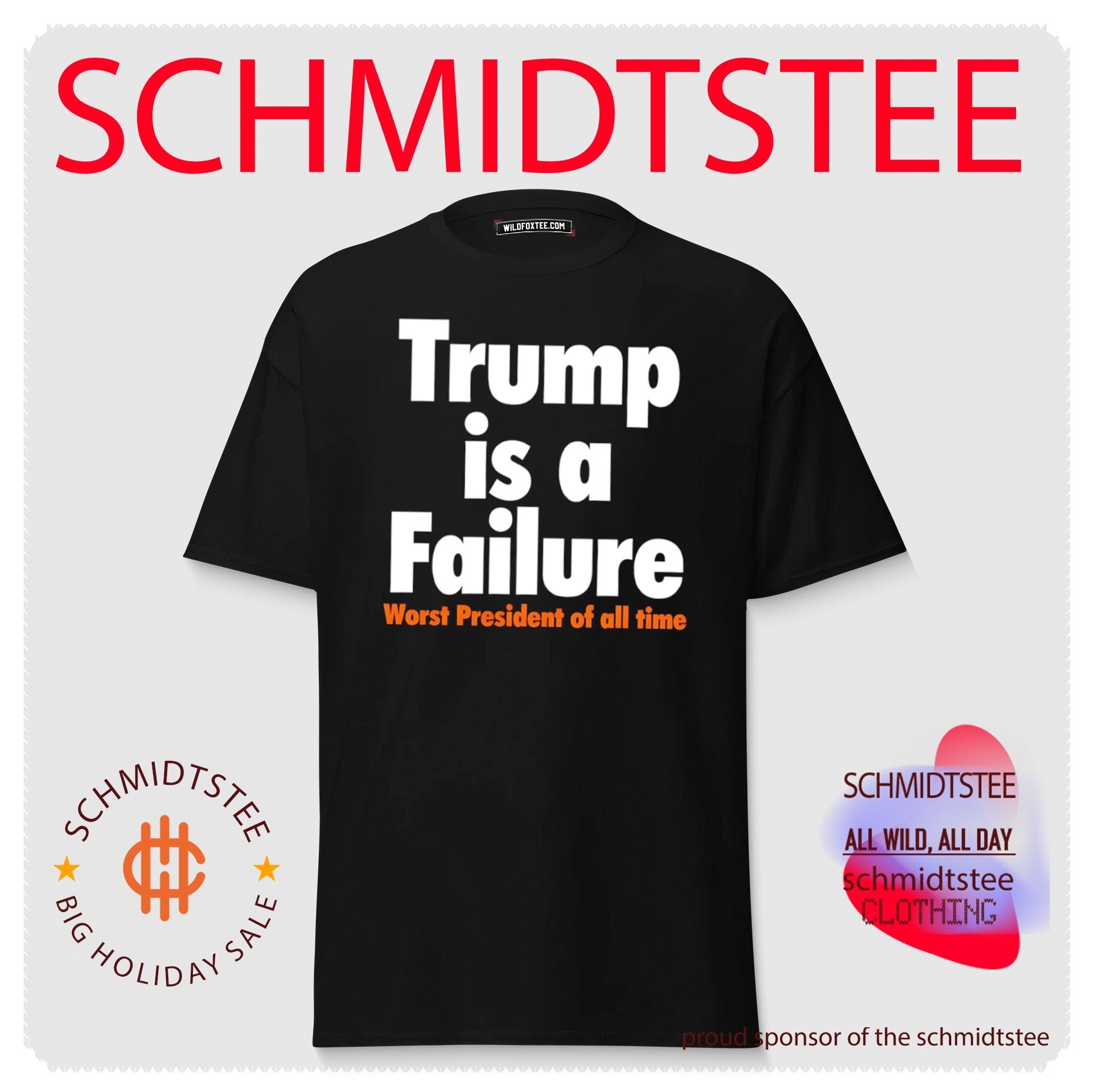 Trump is a Failure worst President of all time shirt