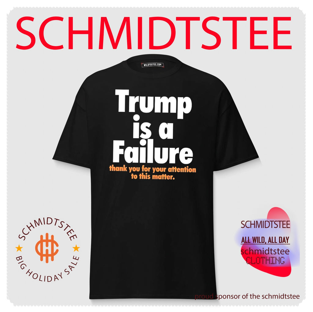 Trump is a failure thank you for your attention to this matter shirt