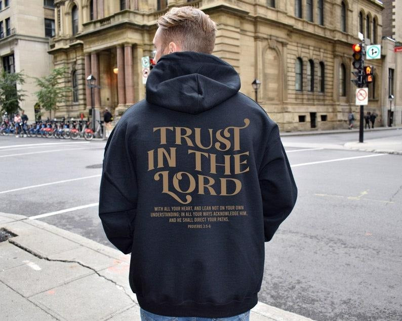 Trust In The Lord Sweatshirt, Bible Verse Hoodie For Women, Proverbs 3:5-6 Shirt, Jesus Love Sweater, Faith Based Tee,...