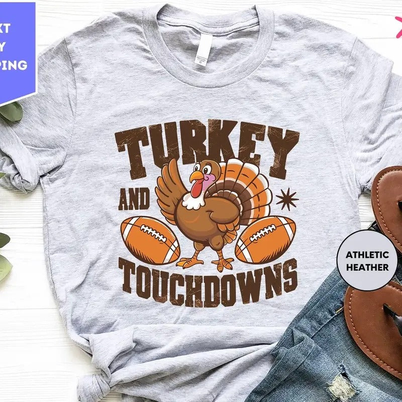 Turkey And Touchdowns Shirt, Thanksgiving Shirt,  Football Season Shirt Cotton Menswear Top Hoodie Sweatshirt