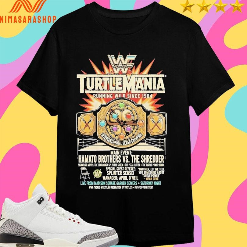 Turtlemania Running Wild Since 1984 Main Event Hamato Brothers Vs The Shredder Shirts