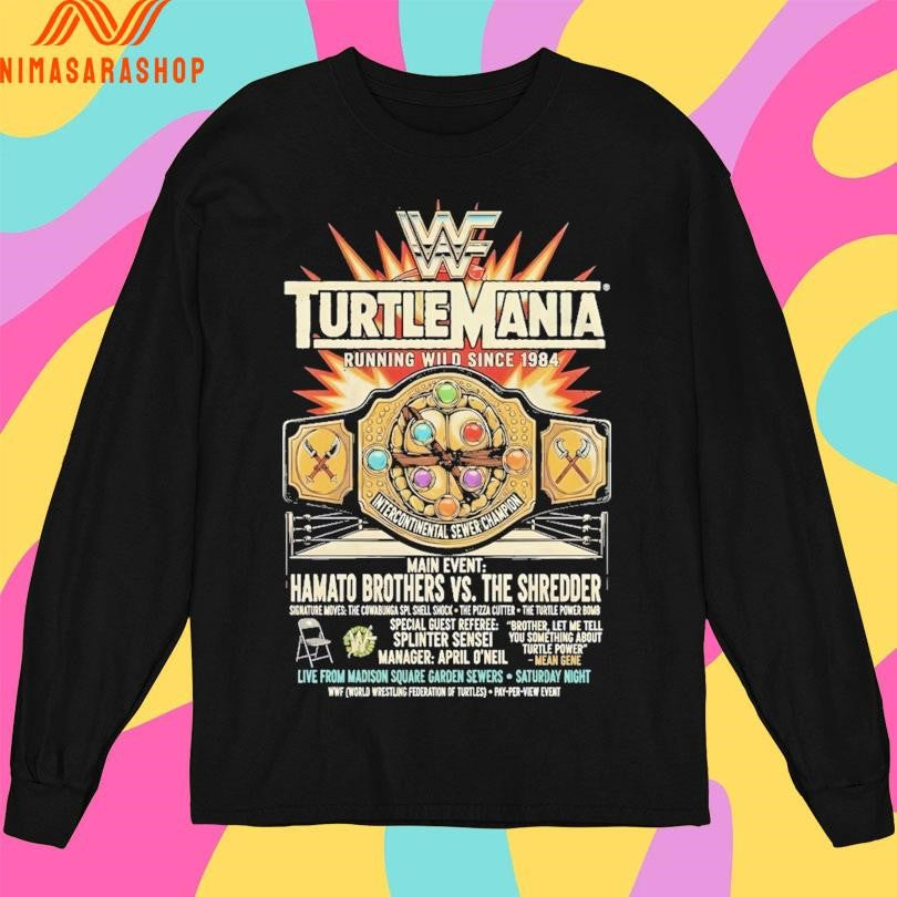 Turtlemania Running Wild Since 1984 Main Event Hamato Brothers Vs The Shredder Shirts