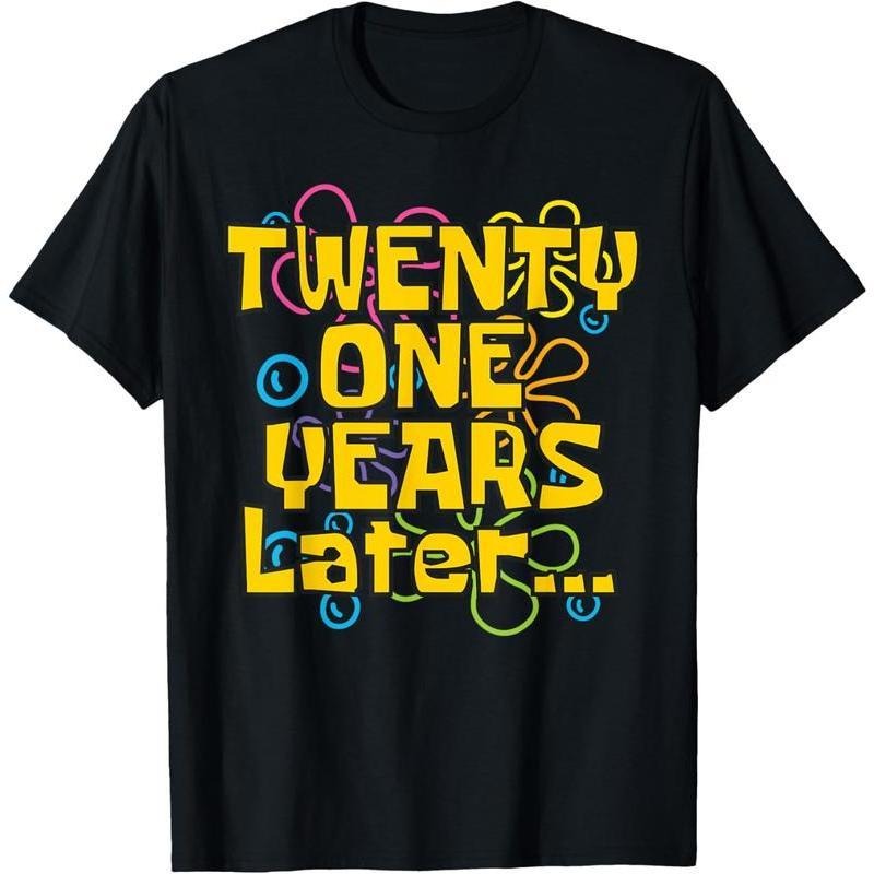 Twenty One 21 Years Later 21st Birthday Party Funny Meme T-Shirt graphic teestop100%cotton Vintage Womenswear Casual...