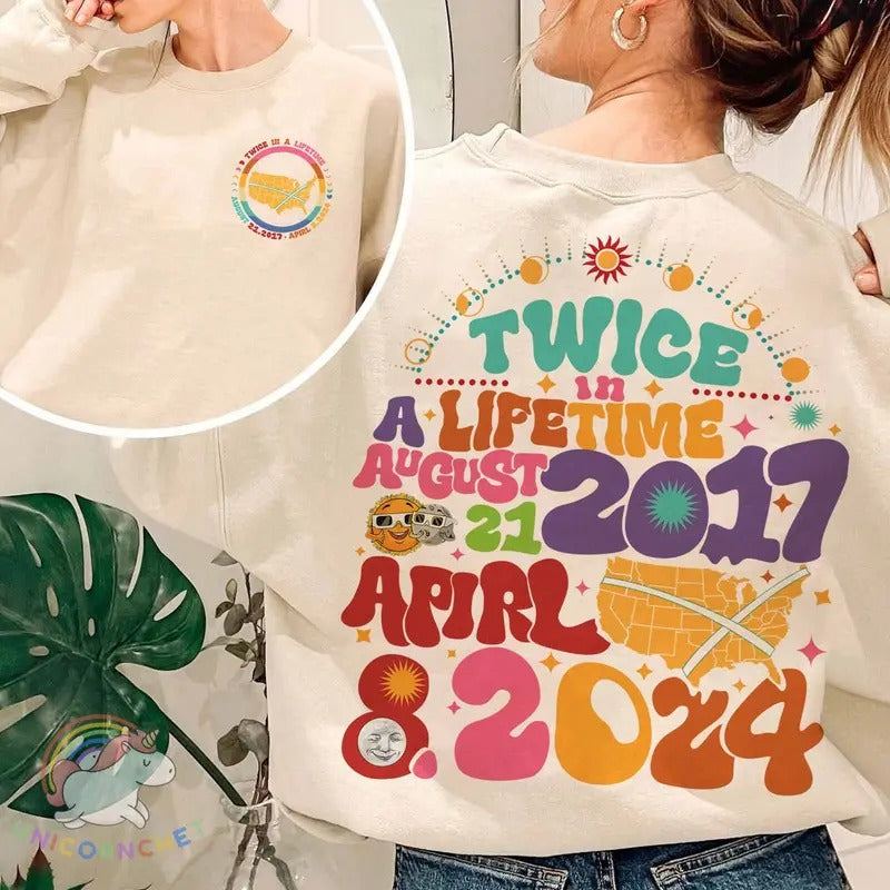 Twice In A Lifetime Solar Eclipse Shirt, Celestial Solar Eclipse, 8th April Solar Eclipse Hoodie Sweatshirt