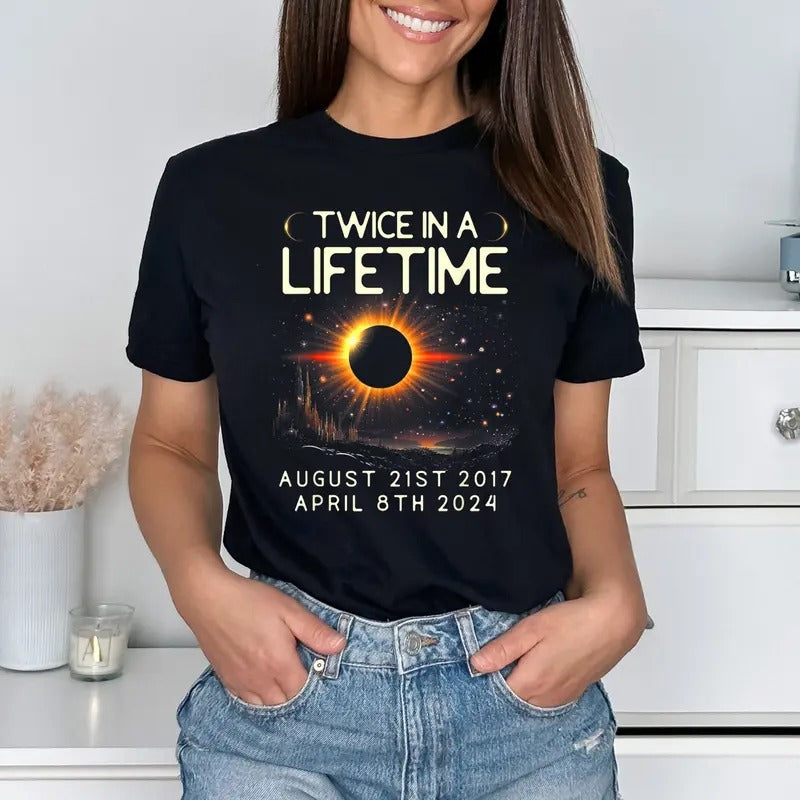 Twice In A Lifetime Solar Eclipse Shirt, Solar Eclipse 2024 Shirt, Solar Eclipse Astronomy Shirt, Eclipse Event Shirt,...
