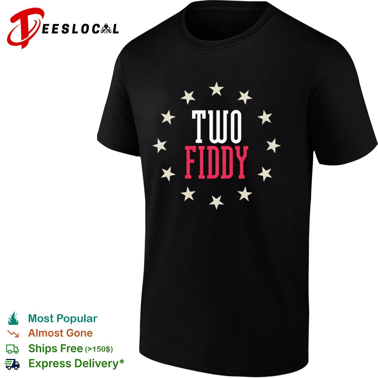 Two Fiddy stars shirt