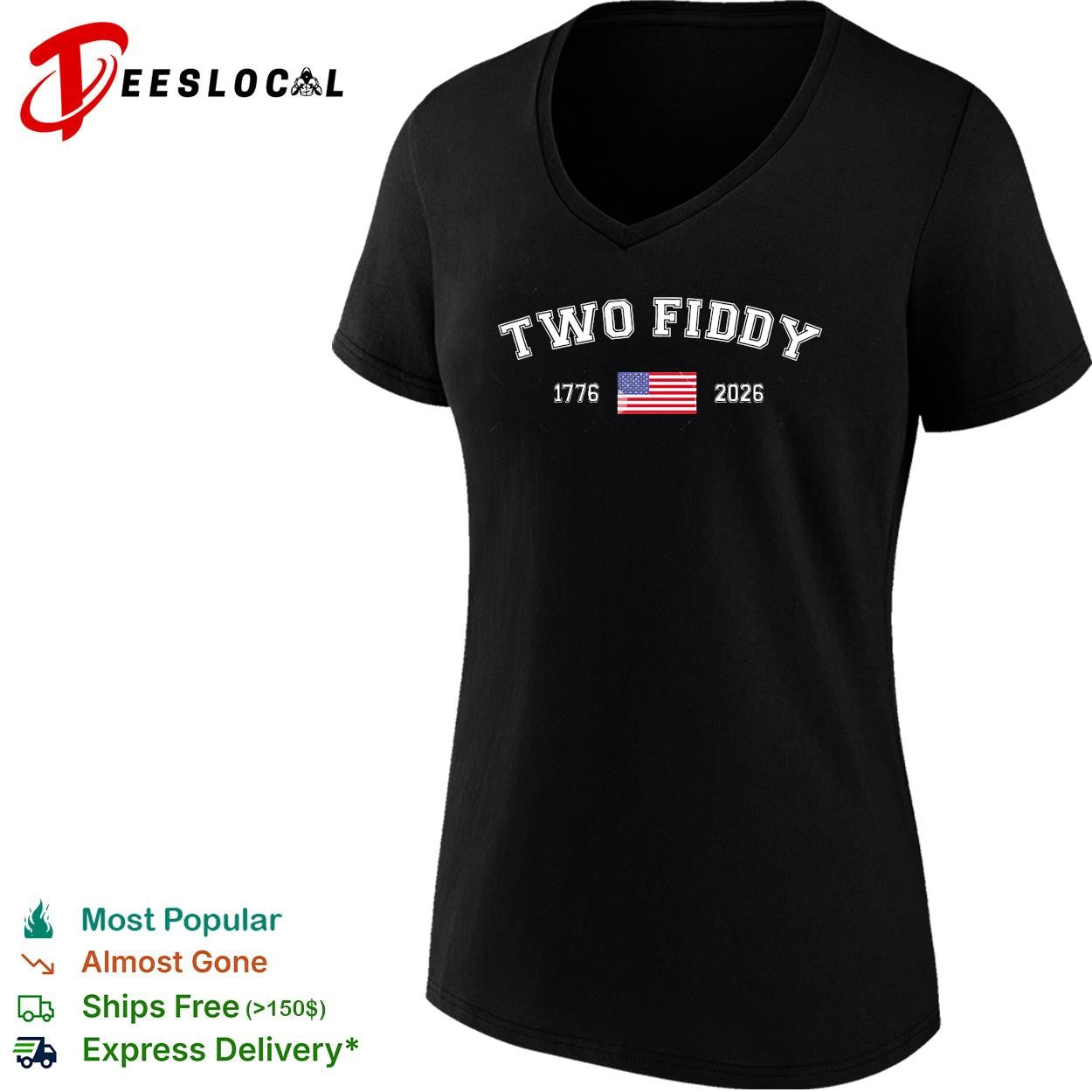 Two fiddy 1776 2026 flag shirt