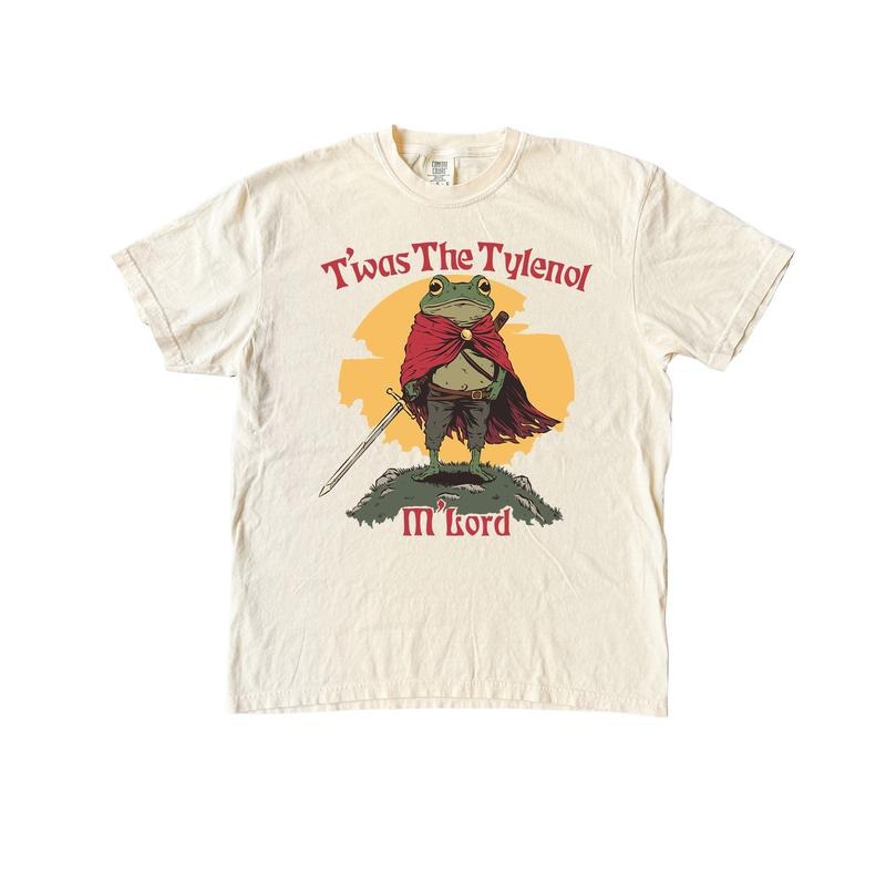 Tylenol Funny Tshirt, Twas the Tylenol M'lord Comfort Colors Graphic Tee, Funny  Frog Tshirt Hoodie Sweatshirt