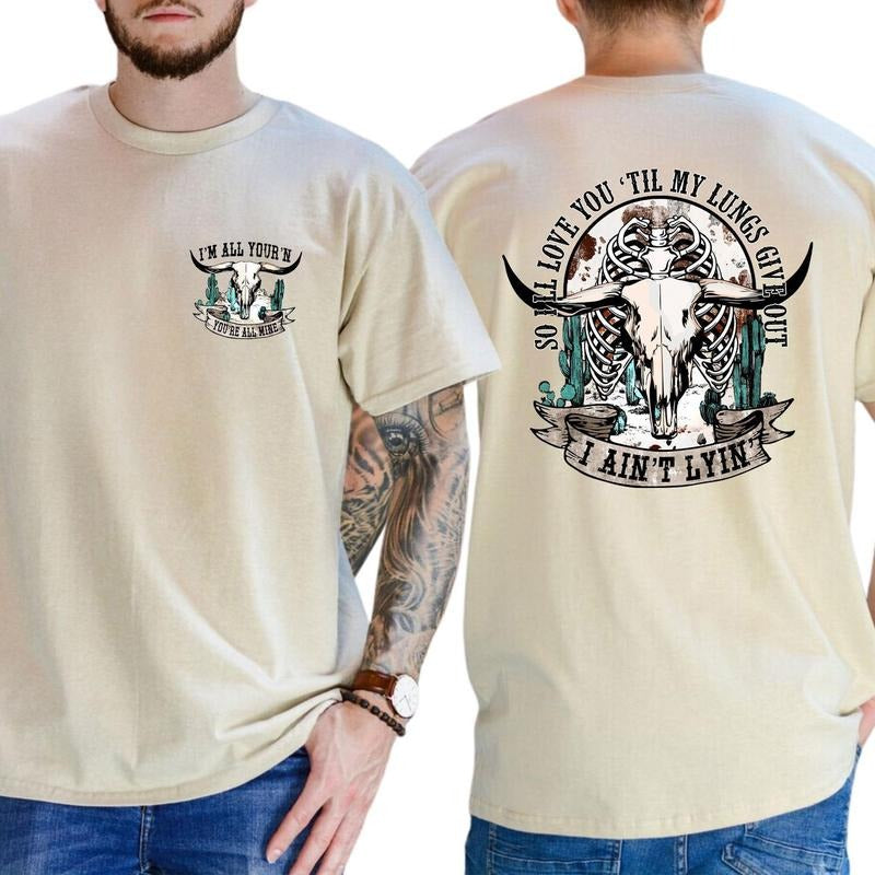 Tyler Childers I'll Love You Till My Lungs Give Out Shirt Soft Fabric Short Sleeve Shirt Hoodie Sweatshirt