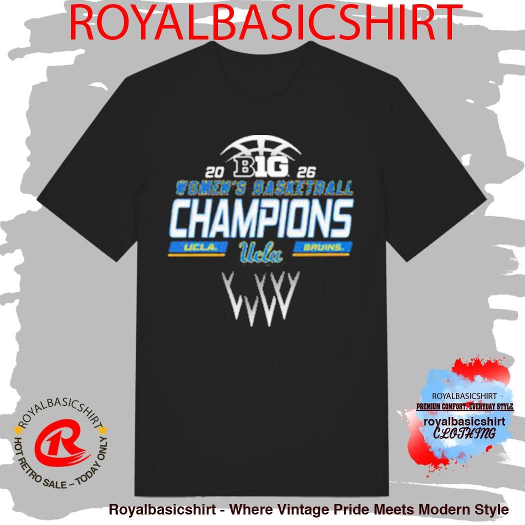 UCLA Bruins Women’s Basketball 2026 Big Ten Women’s Basketball Regular Season Champions Shirt