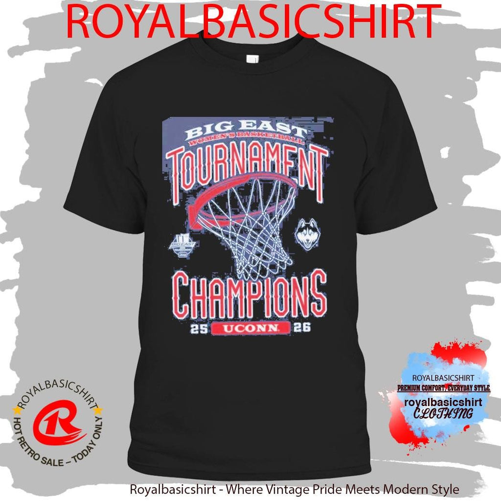 UConn Huskies Women’s Basketball 2026 Big East Champions Tournament T-Shirt