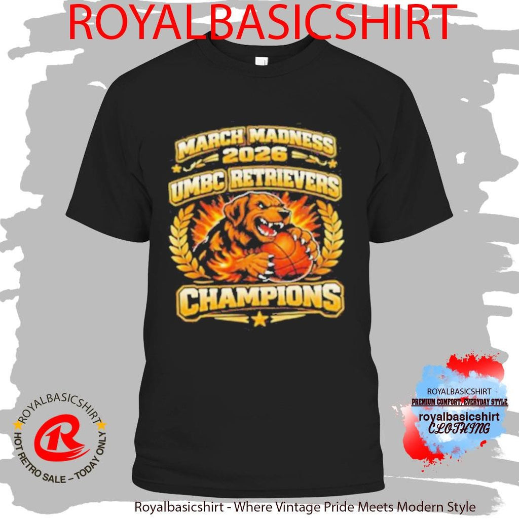 UMBC Retrievers March Madness 2026 Champions Basketball Shirt