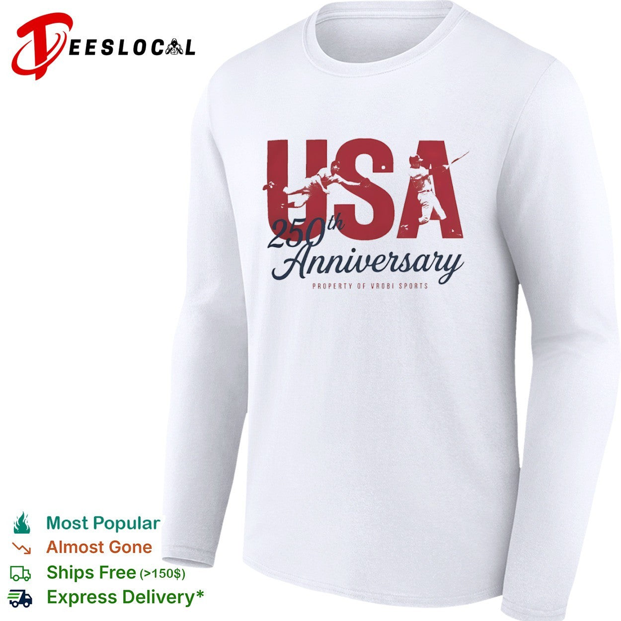 USA 250th Anniversary Property of Vrobi Sports Baseball Players shirt