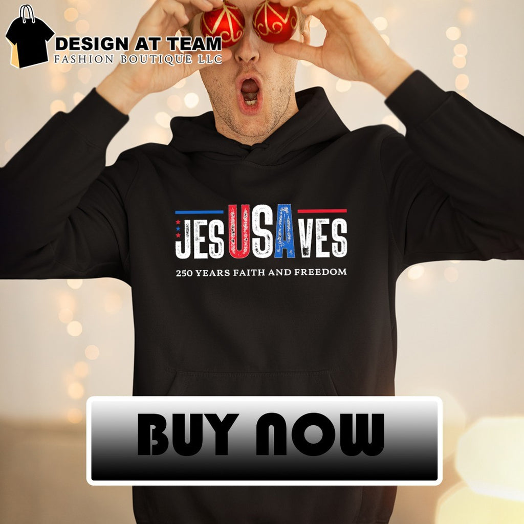 USA Jesusaves Patriotic Christian 250 Years Faith and Freedom shirt