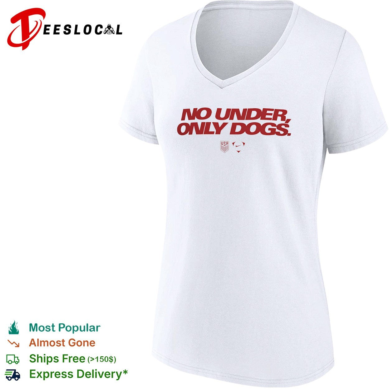 USA Soccer team logo no under only dogs shirt