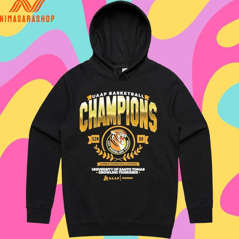 UST Growling Tigers Uaap Basketball Champions Szn 88 Women’s Basketball Division University Of Santo Tomas Growling Tigresses Shirts