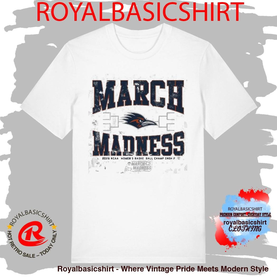 UTSA Roadrunners WBB 2026 March Madness Shirt