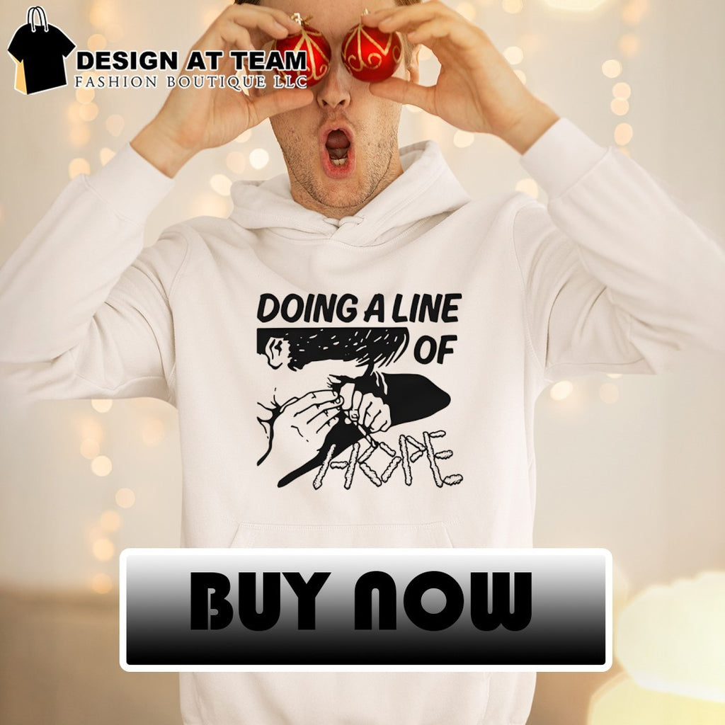 Doing a line of hope shirt