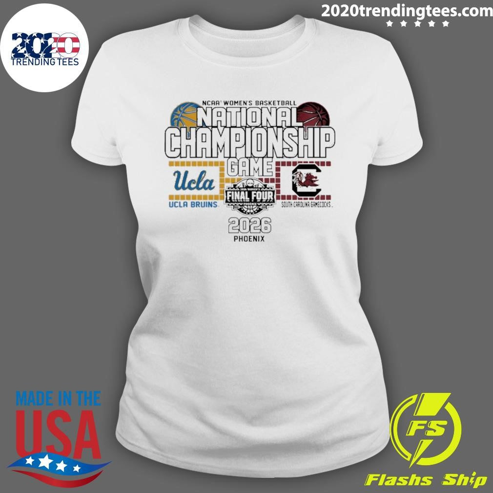 Ucla Vs South Carolina 2026 Women’s National Championship Matchup Shirt