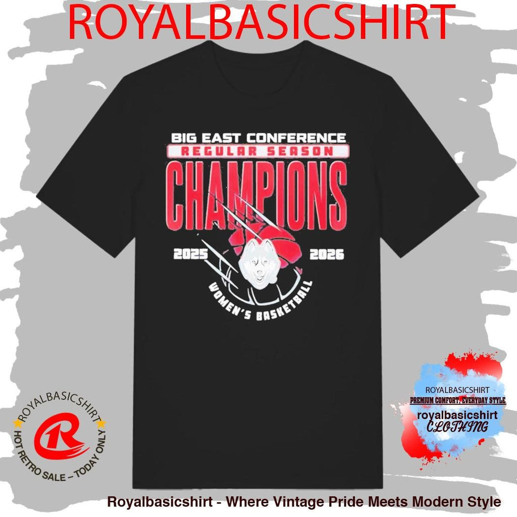 Uconn Huskies Womens Basketball 2026 Big East Champions Shirt