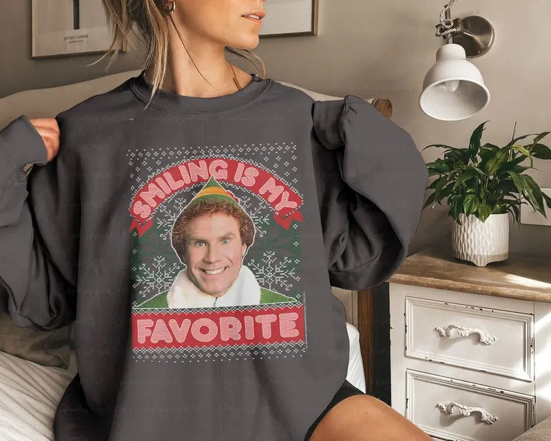 Ugly Christmas Elf Smiling Is My Favorite Sweatshirt, Elf Ugly Christmas Shirt, Christmas Movie Shirt,Santa I Know...