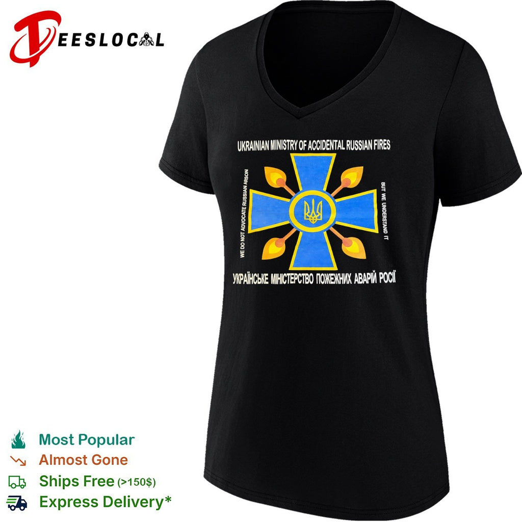 Ukrainian Ministry of Accidental Russian Fires we do not advocate russian arson shirt