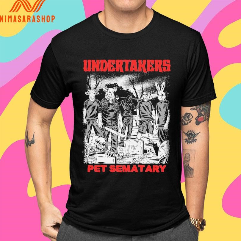 Undertakers Pet Sematary Shirts