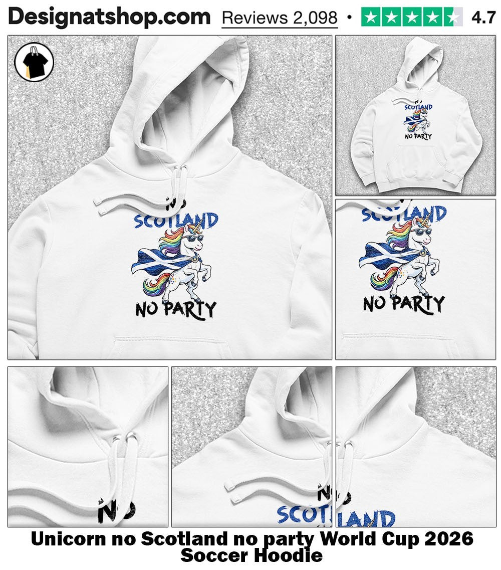Unicorn no Scotland no party World Cup 2026 Soccer shirt