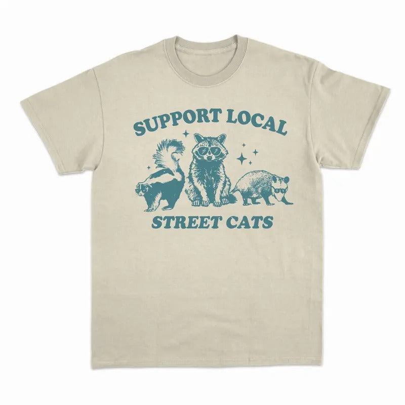 Unisex  Support Your Local Street Cats shirt Hoodie Sweatshirt | PrintMintTees.com